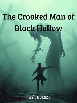 cover image of The Crooked Man of Black Hollow